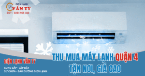 Thu mua máy lạnh Quận 4 tận nơi, giá cao